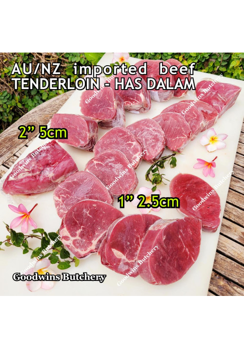 Beef Tenderloin frozen NZ New Zealand AAFCO steak cuts 1 & 2" price/pack 600gr (eye fillet mignon daging sapi has dalam)